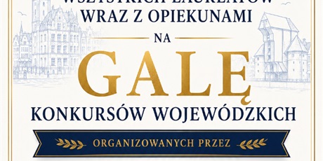 GALA KONKURSÓW WOJEWÓDZKICH